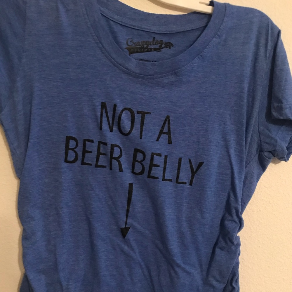 Not a beer belly maternity t shirt